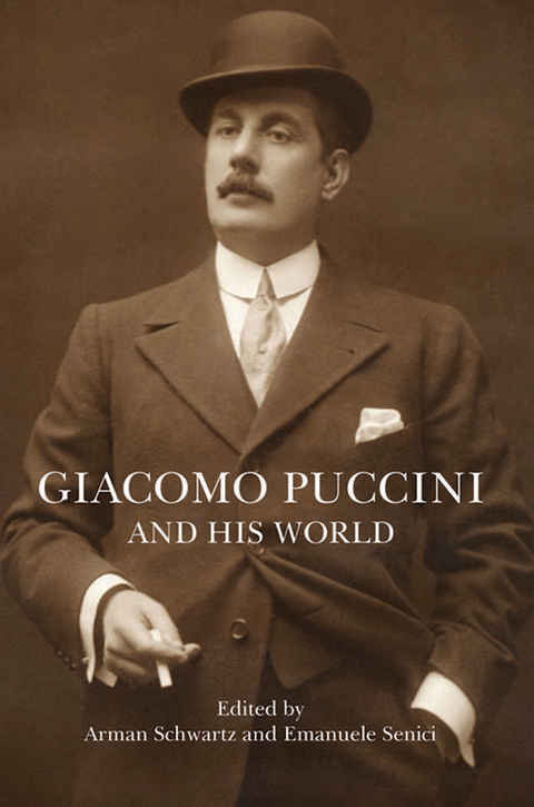 Cover image for book Giacomo Puccini and His World