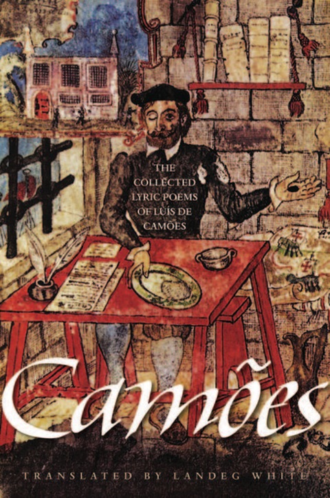 Cover image for book The Collected Lyric Poems of Luís de Camões