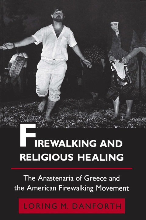Cover image for book Firewalking and Religious Healing