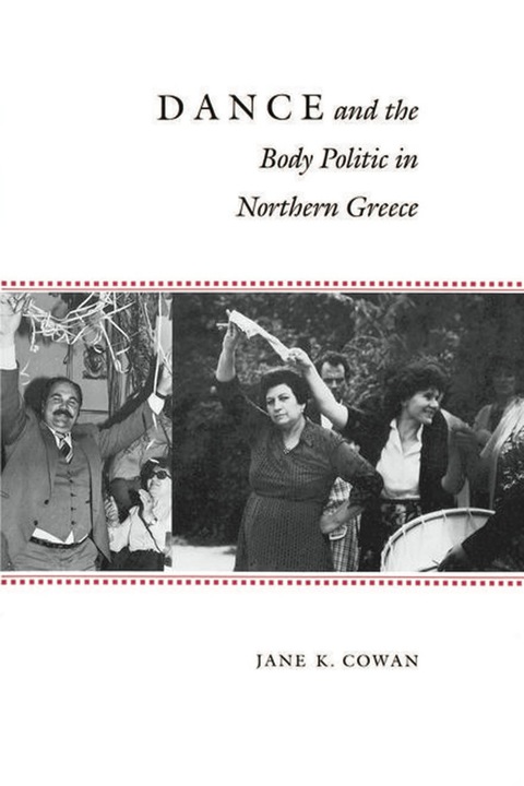 Cover image for book Dance and the Body Politic in Northern Greece