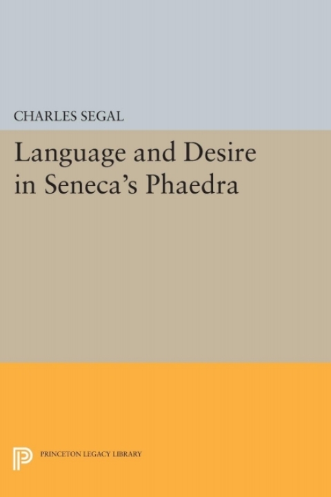 Cover image for book Language and Desire in Seneca's Phaedra