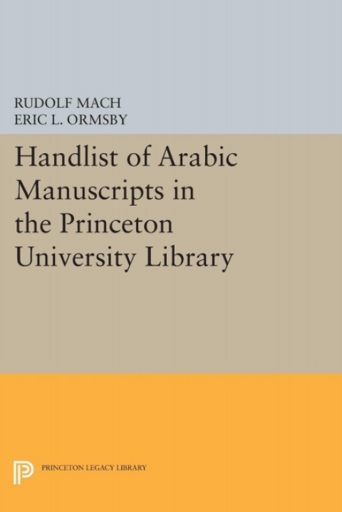 Cover image for book Handlist of Arabic Manuscripts (New Series) in the Princeton University Library