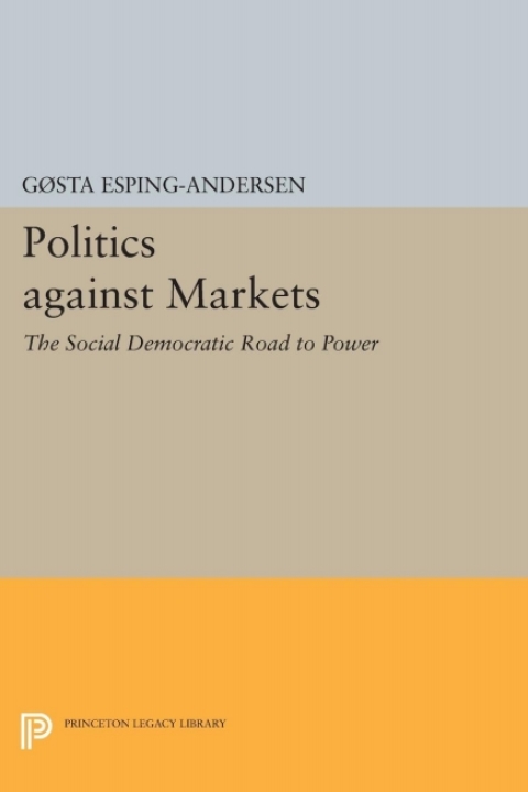 Politics against Markets 