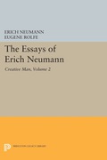 Essays of Erich Neumann Volume 2