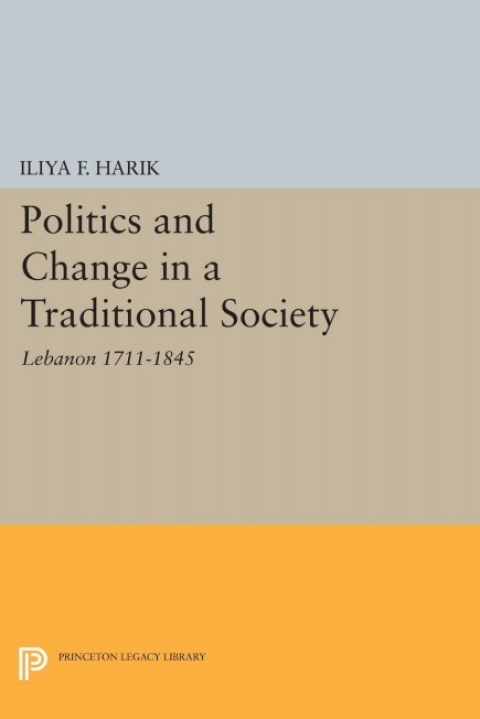 Cover image for book Politics and Change in a Traditional Society