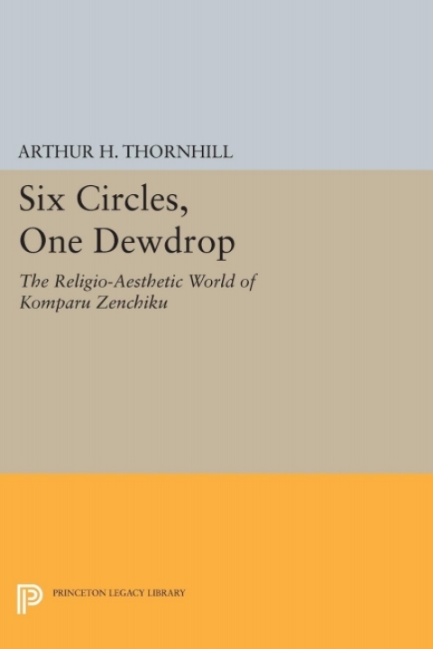 Cover image for book Six Circles, One Dewdrop