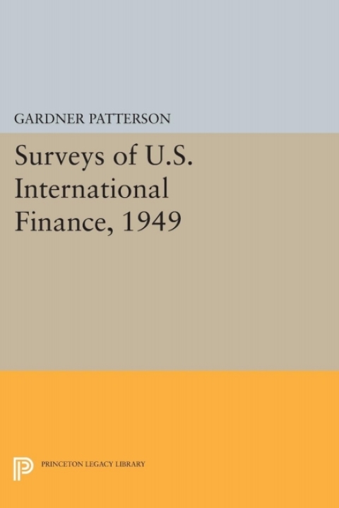Cover image for book Surveys of U.S. International Finance, 1949