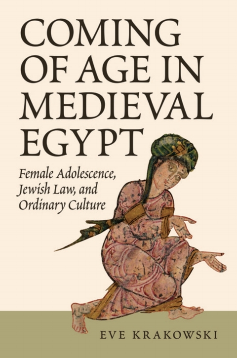 Cover image for book Coming of Age in Medieval Egypt
