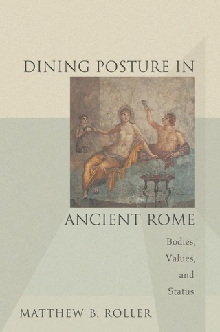 Dining Posture in Ancient Rome