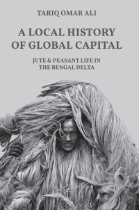 Cover image: A Local History of Global Capital 9780691170237