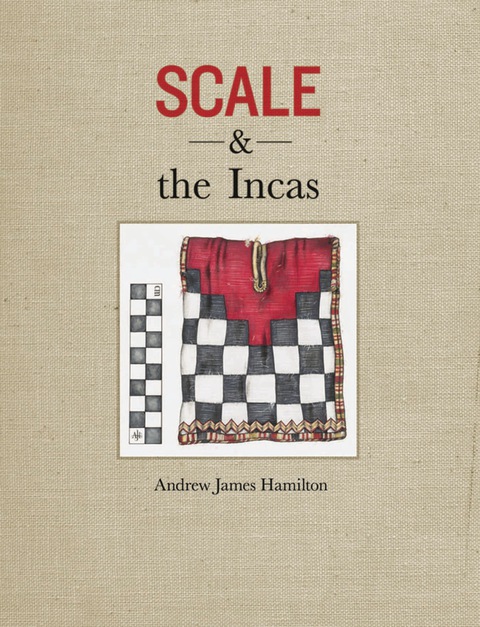 Cover image for book Scale and the Incas