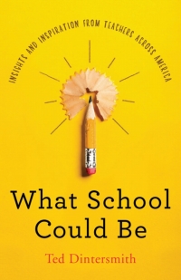 Cover image: What School Could Be 9780691180618