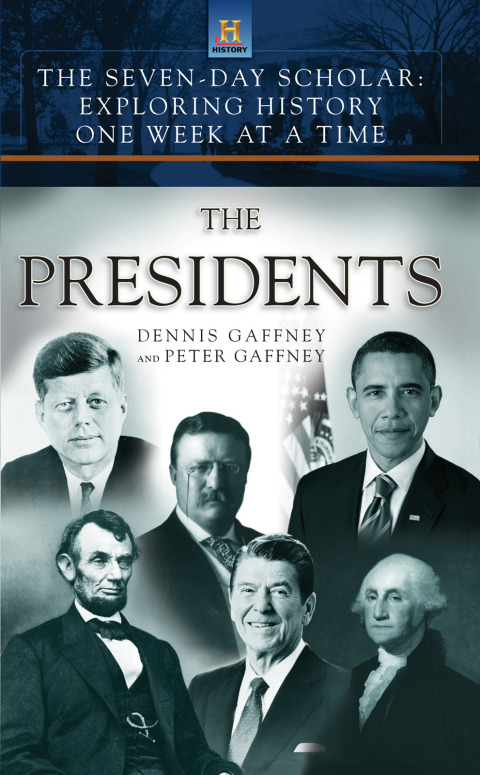 Cover image for book The Seven-Day Scholar: The Presidents