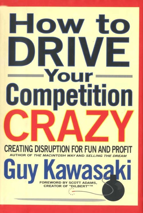 Cover image for book How to Drive Your Competition Crazy