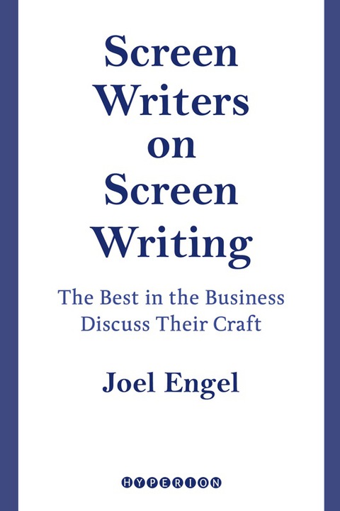Cover image for book Screenwriters on Screen-Writing