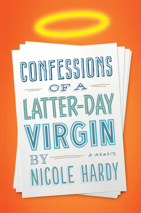 Cover image for book Confessions of a Latter-day Virgin