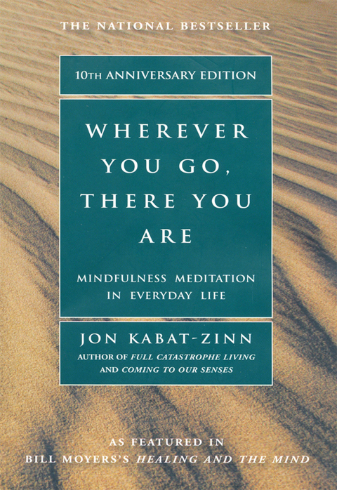 Cover image for book Wherever You Go, There You Are