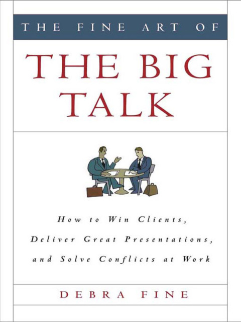 Cover image for book The Fine Art of the Big Talk