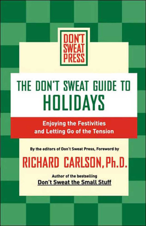 Cover image for book The Don't Sweat Guide to Holidays