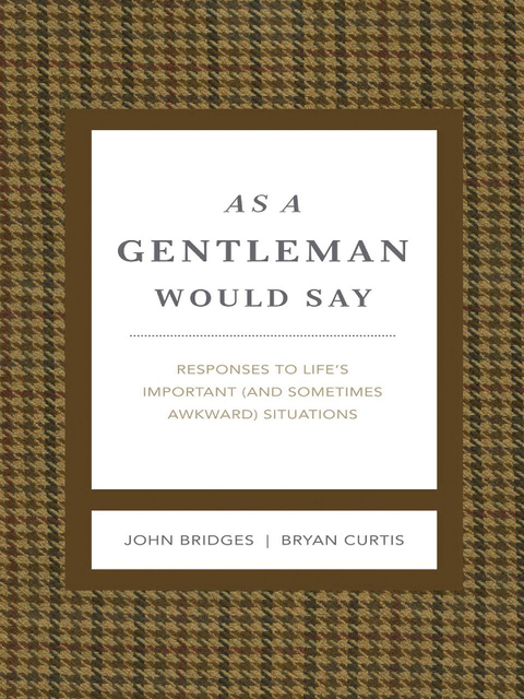 Cover image for book As a Gentleman Would Say Revised and Expanded