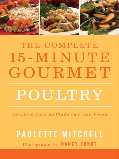 Cover image for book The Complete 15 Minute Gourmet Poultry