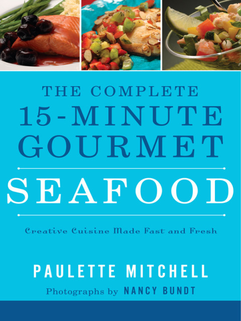 Cover image for book The Complete 15-Minute Gourmet: Seafood