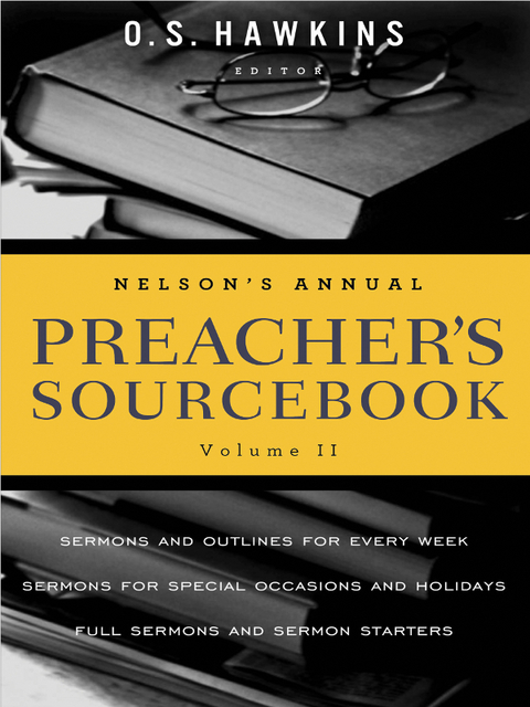 Cover image for book Nelson's Annual Preacher's Sourcebook, Volume 2