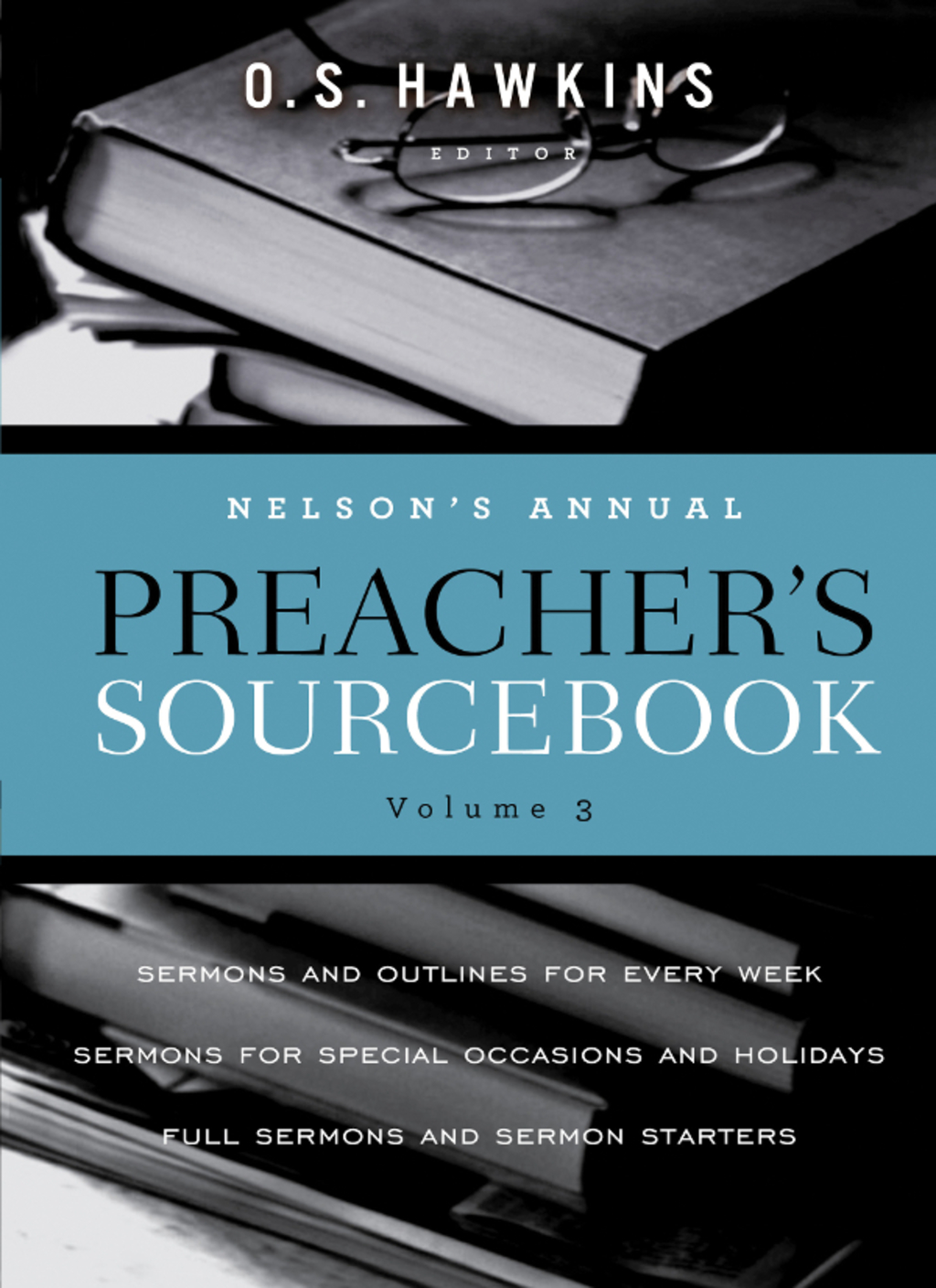 Nelson's Annual Preacher's Sourcebook  Volume 3 (eBook) - Thomas Nelson,