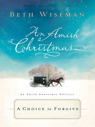 A Choice to Forgive