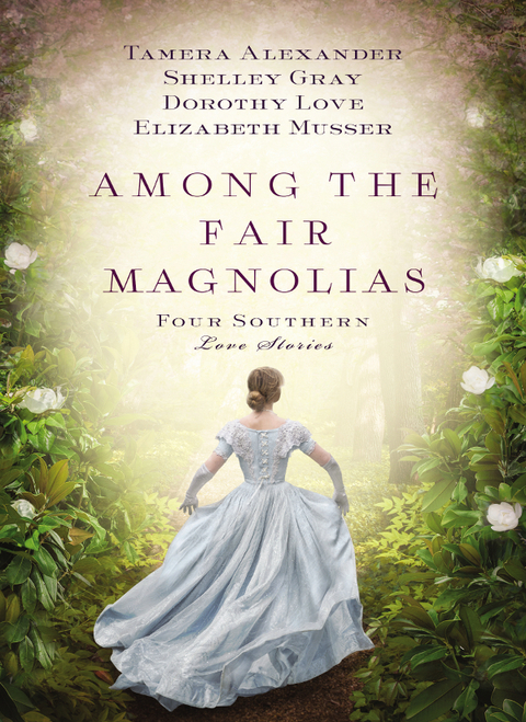 Cover image for book Among the Fair Magnolias
