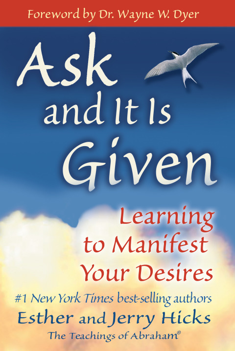 Cover image for book Ask and It Is Given