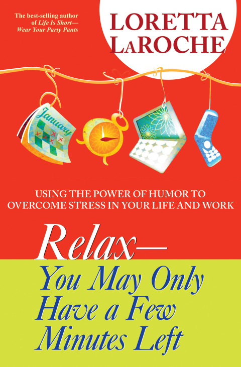 Cover image for book RELAX - You May Only Have a Few Minutes Left
