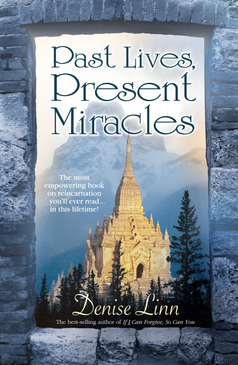 Cover image for book Past Lives, Present Miracles
