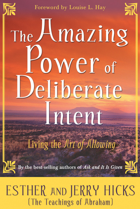 Cover image for book The Amazing Power of Deliberate Intent