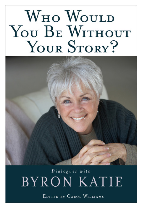 Cover image for book Who Would You Be Without Your Story?