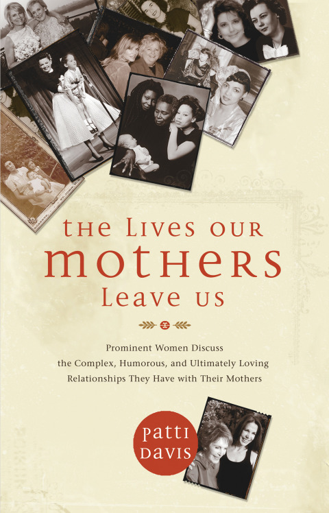 Cover image for book The Lives Our Mothers Leave Us