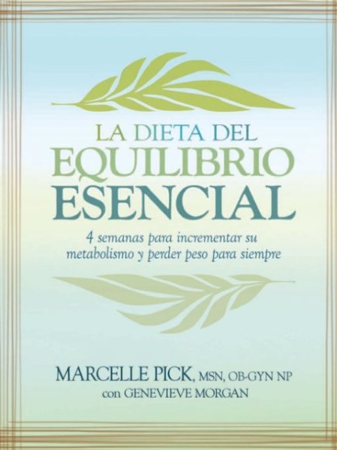 Cover image for book La Dieta del Equilibrio Esencial