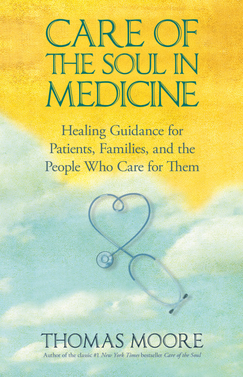 Cover image for book Care of the Soul In Medicine