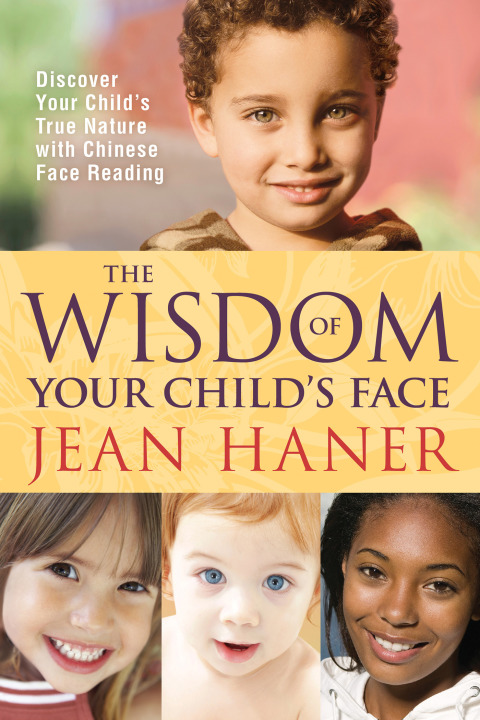 Cover image for book The Wisdom of Your Child's Face