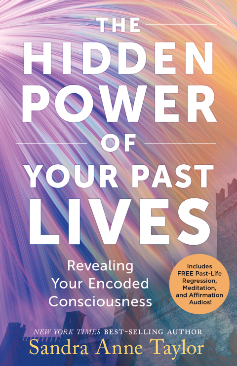 Cover image for book The Hidden Power of Your Past Lives