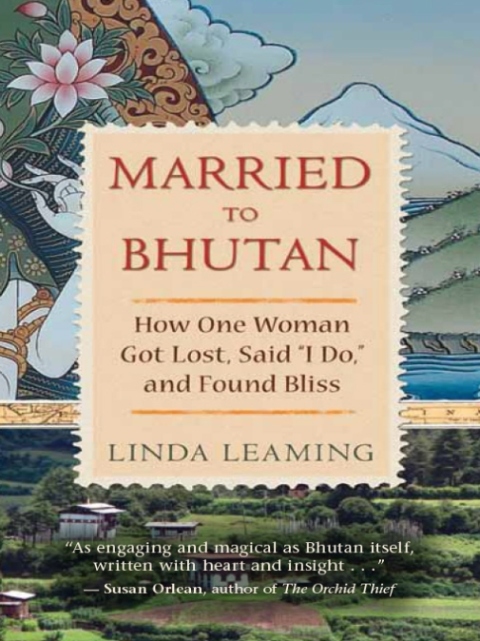 Cover image for book Married to Bhutan