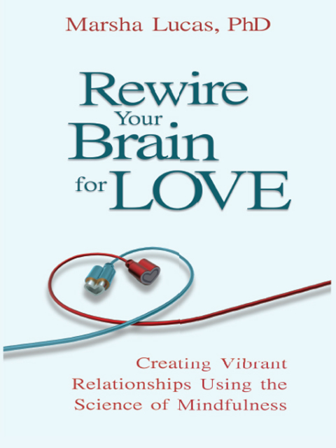Cover image for book Rewire Your Brain for Love