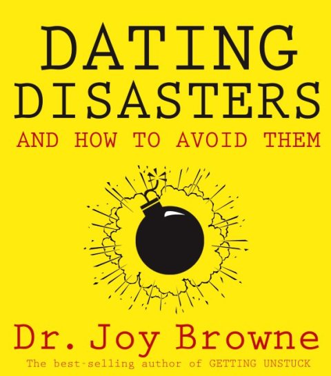 Cover image for book Dating Disasters and How to Avoid Them