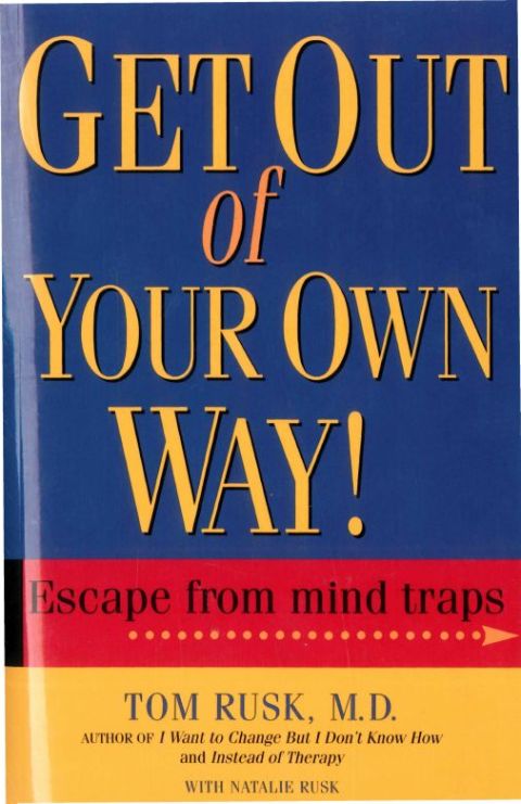 Cover image for book Get Out Of Your Own Way