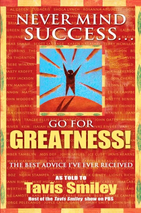 Cover image for book Never Mind Success - Go For Greatness!