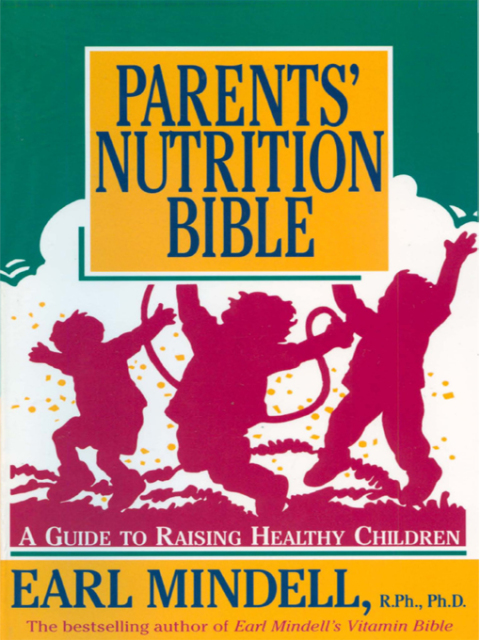 Cover image for book Parents' Nutrition Bible