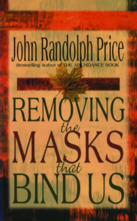 Cover image for book Removing the Masks That Bind Us