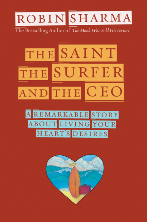 Cover image for book The Saint, the Surfer, and the CEO