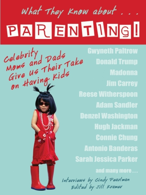 Cover image for book What They Know About...PARENTING!