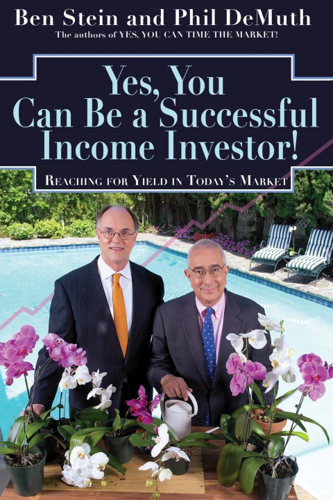 Cover image for book Yes, You Can Be A Successful, Income Investor!
